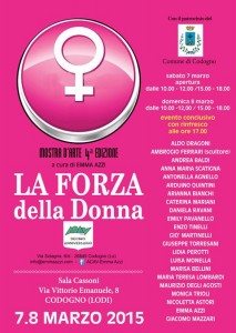 Locandina LA FORZA DELLA DONNA 7 e 8 Marzo 2015