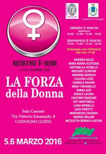 LOCANDINA LA FORZA DELLA DONNA 5 e 6 Marzo 2016